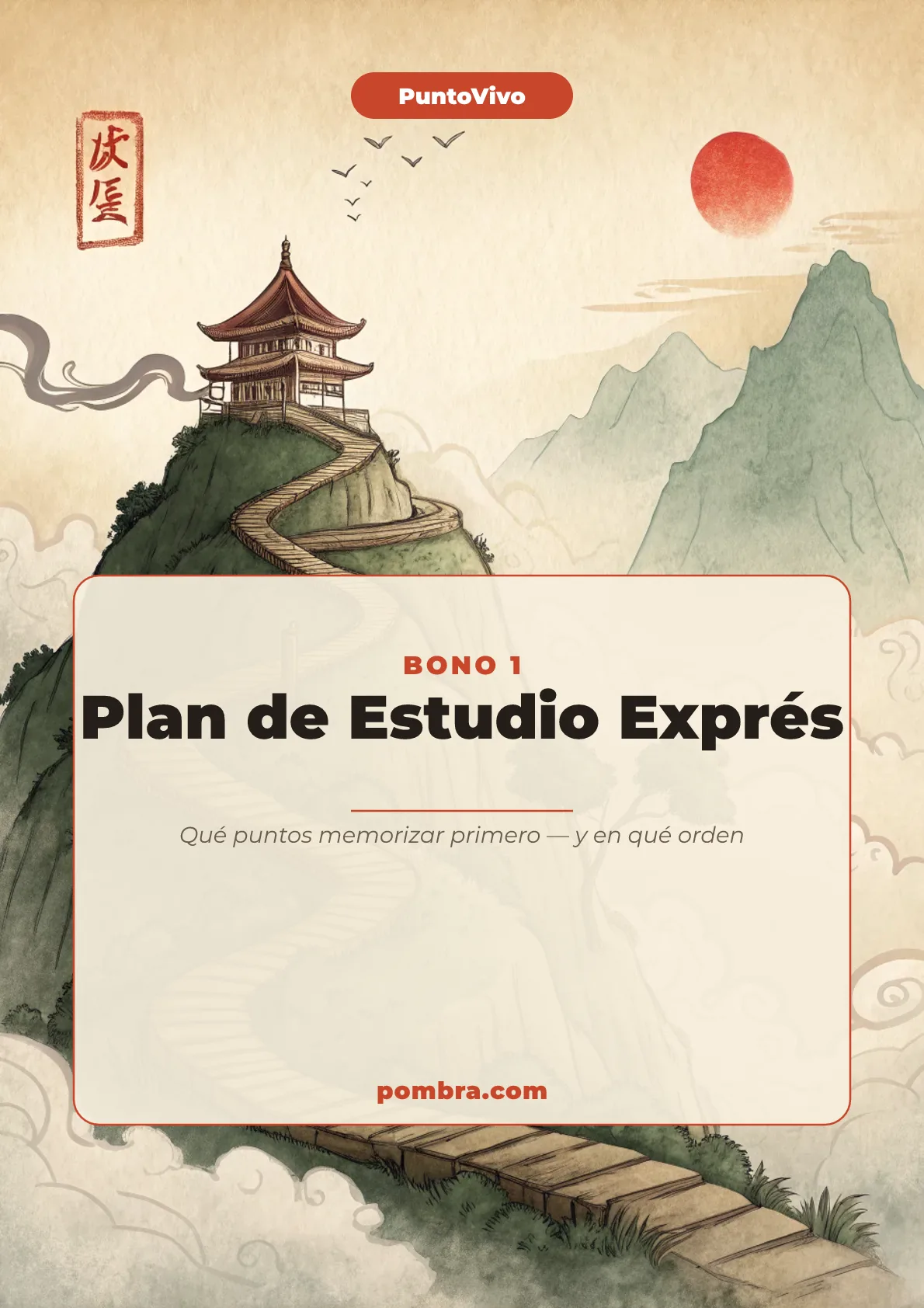 Mini-portada del bonus: Plan de Estudio Exprés: Qué Puntos Memorizar Primero (y en qué Orden)